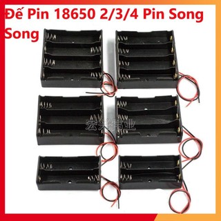 Đế pin 18650 song song, đế 2 pin, 3 pin, 4 pin