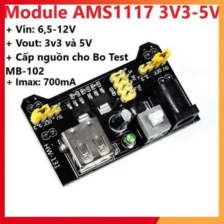Module nguồn ams1117 3v3 5v, cấp nguồn cho bo test, tương thích tốt với breadboard mb102