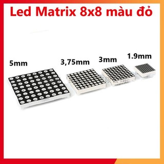 Led matrix 8x8 1.9mm, 3mm, 3,75, 5mm màu đỏ