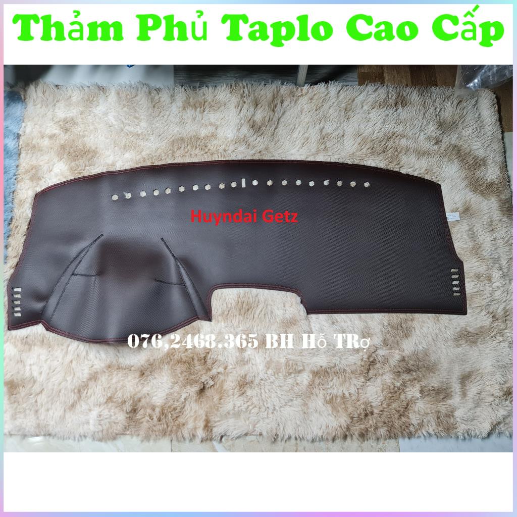 Thảm Taplo Huyndai Getz,Thảm Lót Taplo Xe Hơi Cao Cấp Hàng 3 Lớp Có Chống Trượt,Da Đẹp Bảo Hành 12 Tháng
