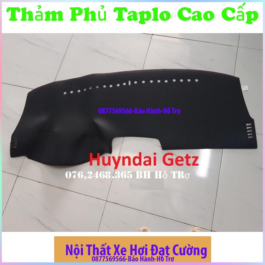 Thảm Taplo Huyndai Getz,Thảm Lót Taplo Xe Hơi Cao Cấp Hàng 3 Lớp Có Chống Trượt,Da Đẹp Bảo Hành 12 Tháng