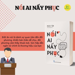 Sách: nói ai nấy phục - biết ăn nói, mọi người đều dễ chịu