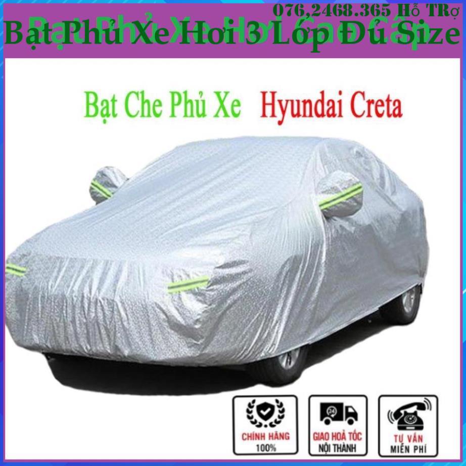 Bạt Phủ Hyundai Creta cao cấp-Chống nóng, chống nắng 3 lớp Bạt Che Ô Tô Bền