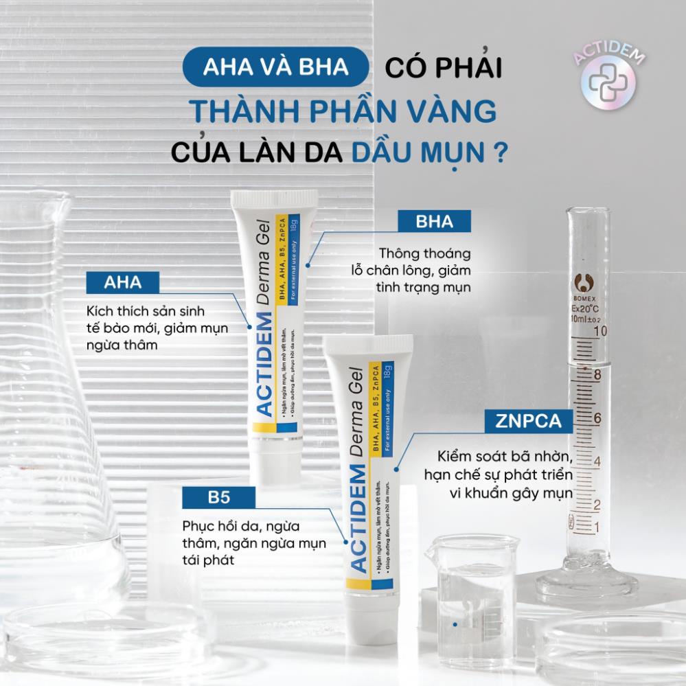 Actidem Derma Gel giảm mụn mờ thâm mụn ngăn ngừa mụn tái phát 18/40 gram