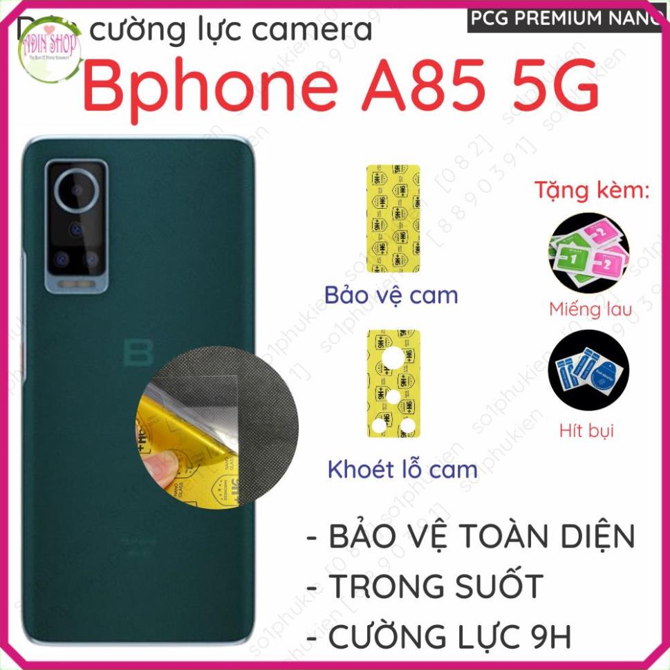 (mua 1 tặng 1) Dán cường camera Bphone A85 5G nano siêu bảo vệ, trong suốt chụp hình siêu đẹp
