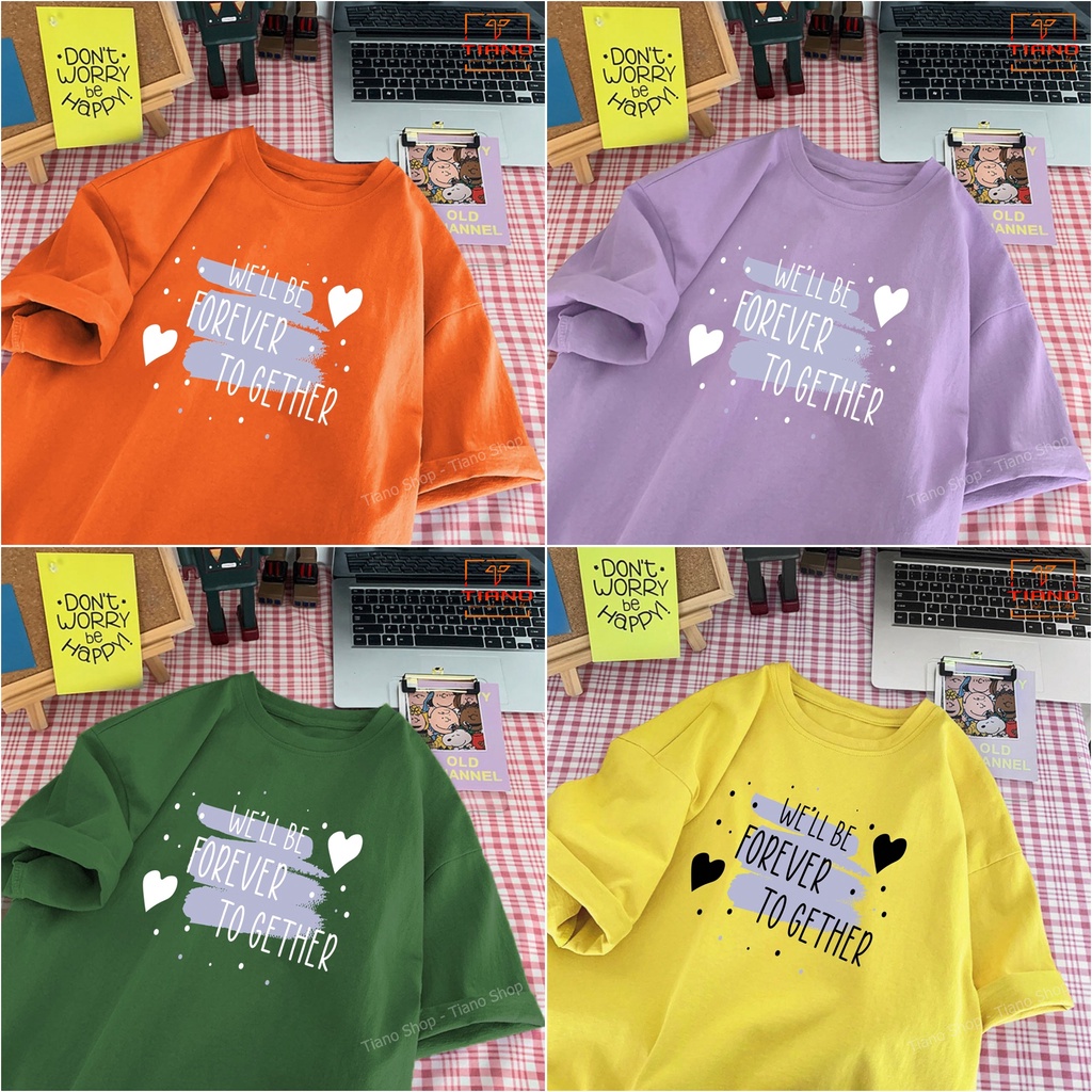 Áo Thun Unisex Tay Lỡ Form Rộng Freesize FOREVER TOGETHER UNI-021 - Tiano - Áo Thun Nữ - Áo Thun Nam