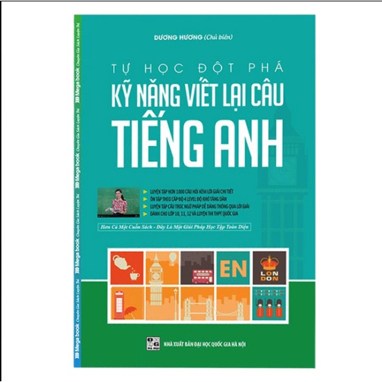 Sách Tự Học Đột Phá Tiếng Anh - Kỹ Năng Viết Lại Câu Tiếng Anh - mega