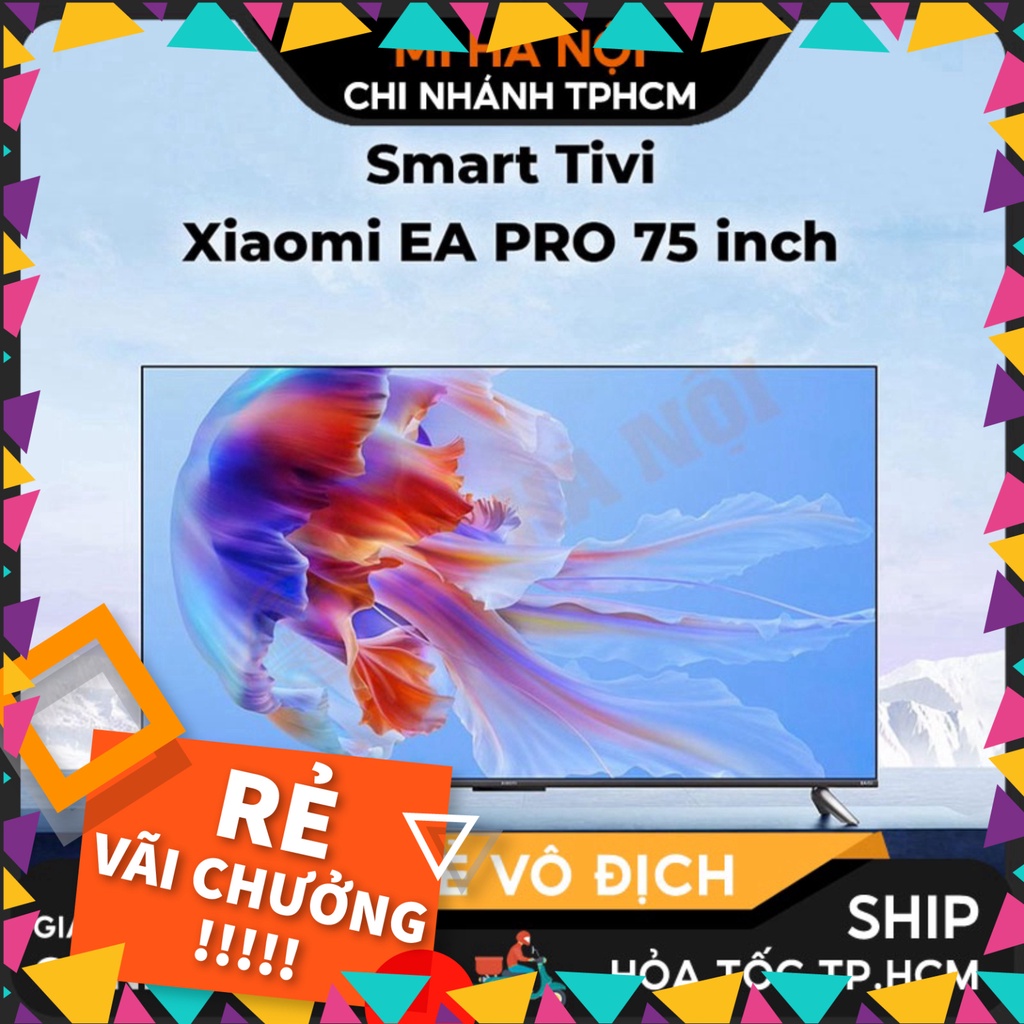 Smart Tivi Xiaomi EA Pro 55 inch - 65 inch - 75 inch 2022 Chính Hãng