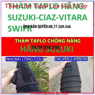 THAM TAPLO DA VÂN GỖ SUZUKI CIAZ VITARA SWIFT THẢM LÓT TAPLO 3 LỚP CHỐNG NÓNG XE 0HƠI Ô TÔ NHUNG LÔNG DA CARBON BH 24T