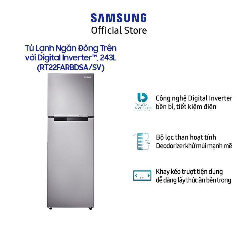 [Voucher ELSSDA10 giảm 10% Đơn từ 1TR] Tủ Lạnh Samsung Ngăn Đông Trên với Digital Inverter™, 236L (RT22FARBDSA/SV)