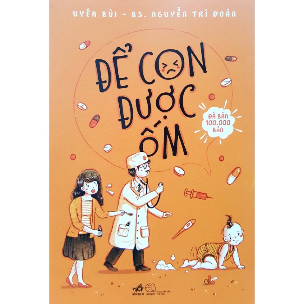 Sách Để Con Được Ốm + Chào Con! Ba Mẹ Đã Sẵn Sàng