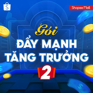 [Mall] Gói tháng 09 - Đẩy mạnh tăng trưởng nhãn hàng 2