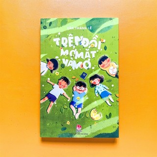 Sách - trên đồi, mở mắt và mơ