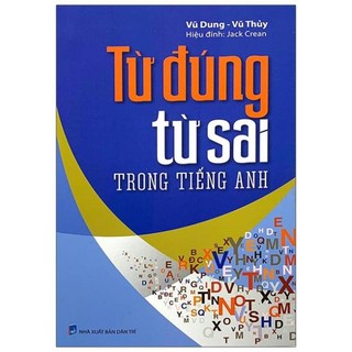 Sách - từ đúng từ sai trong tiếng anh - trí việt
