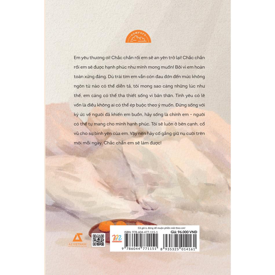 Sách - Cô Gái À Đừng Để Muộn Phiền Mãi Theo Em