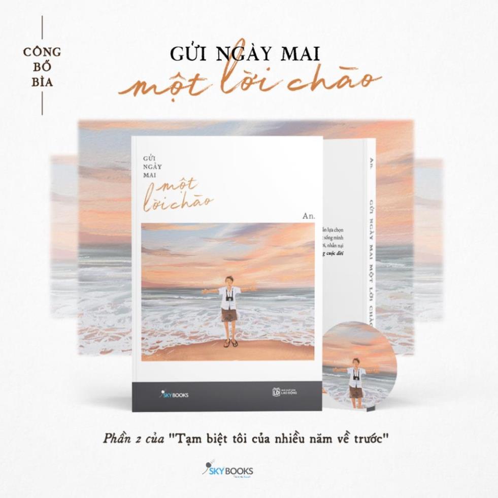 Sách - Gửi Ngày Mai Một Lời Chào - AZ Việt Nam