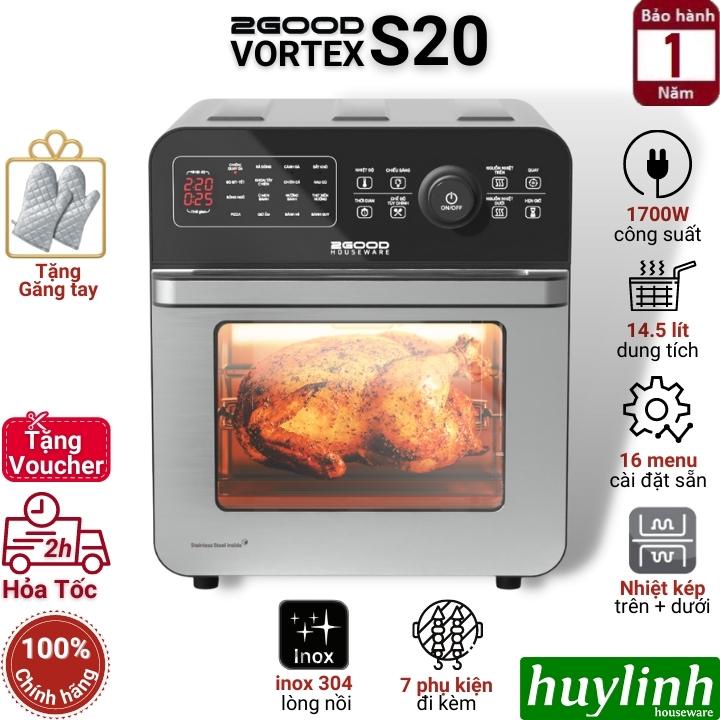 Nồi chiên không dầu điện tử 2Good Vortex S20 - 14.5 lít - Tặng găng tay - 16 chức năng [Có Voucher]