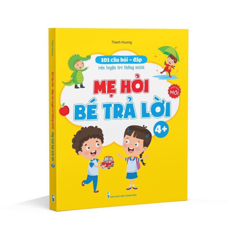 Sách - 101 Câu Hỏi Đáp Rèn Trí Thông Minh - Mẹ Hỏi Bé Trả Lời Cho Bé 3-6 Tuổi HM BOOK