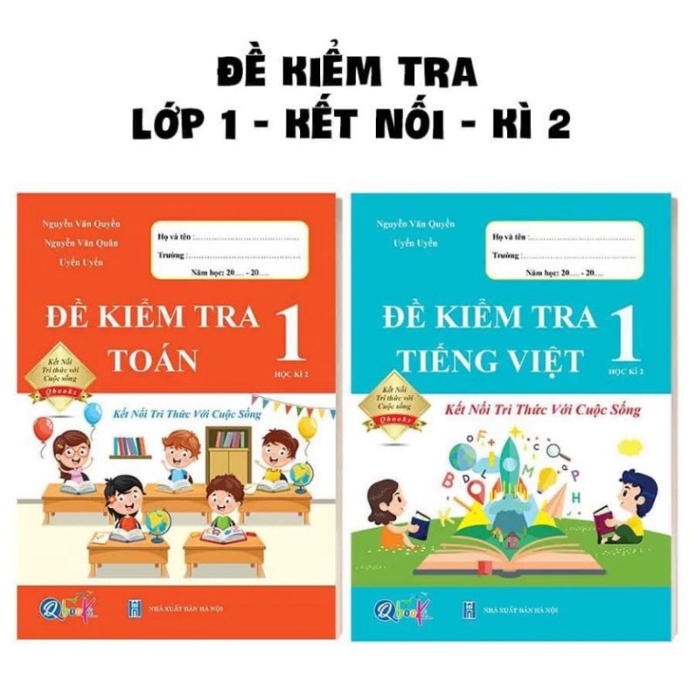 Sách - Combo Đề Kiểm Tra Toán Và Tiếng Việt Lớp 1 - Kết Nối Tri Thức Với Cuộc Sống - Học Kỳ 2