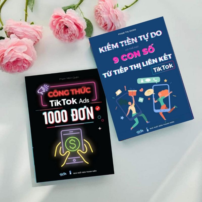 Combo 2 Cuốn Hướng Dẫn Kiếm_Tiền_Từ Tiếp Thị Liên Kết Tiktok và Công Thức Tiktok Ads 1000 Đơn