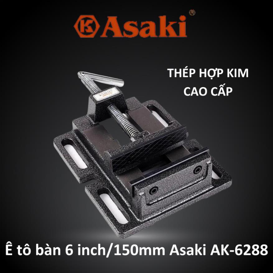 Ê tô bàn 3"- 4"- 5"- 6" CHẤT LƯỢNG JAPAN SIÊU BỀN Asaki AK-6285-6286-6287-6288