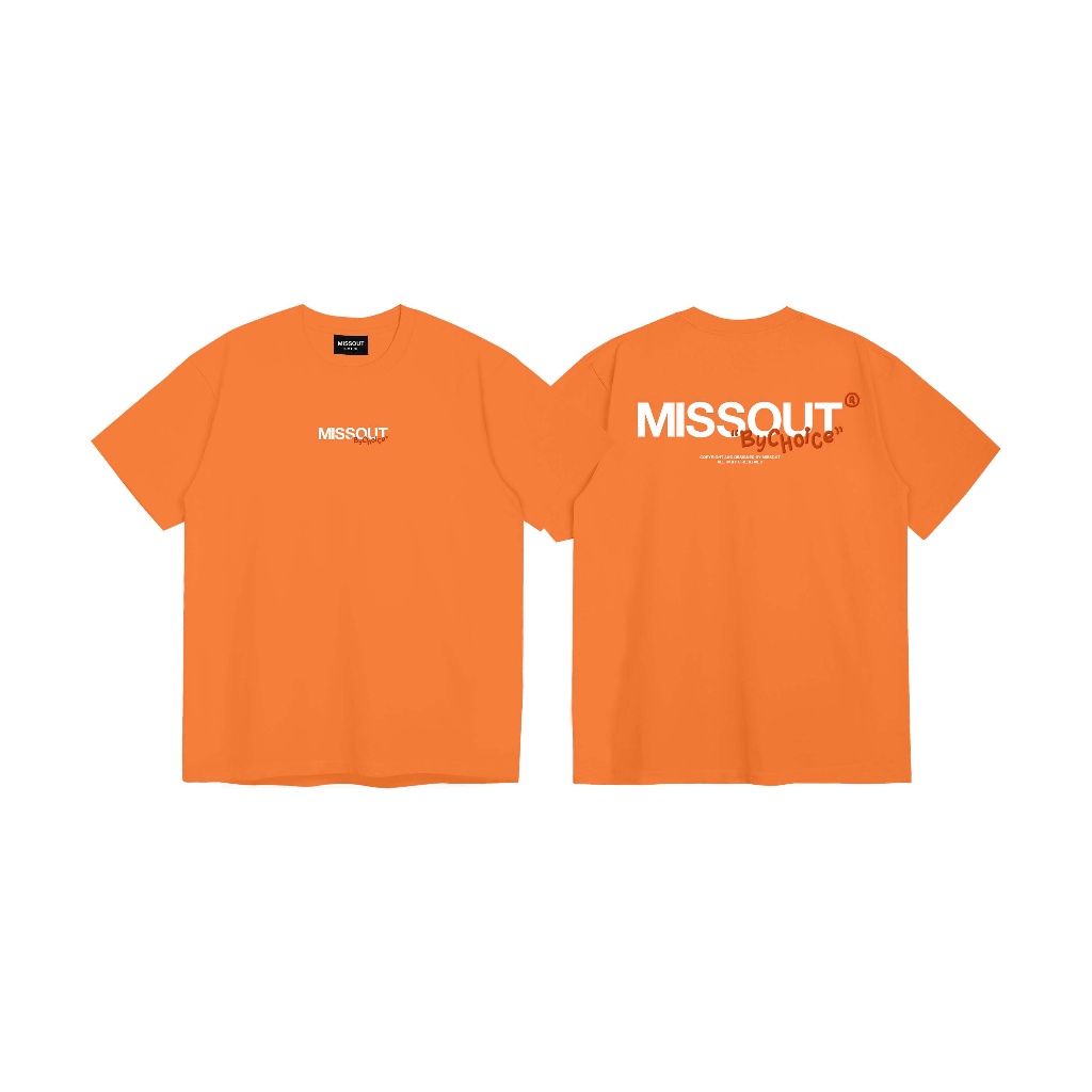 ÁO THUN BASIC BY CHOICE TEE MISSOUT - ORANGE