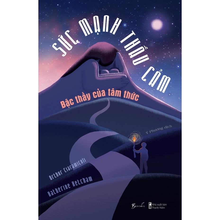 Sách AZ - Sức Mạnh Thấu Cảm - Bậc Thầy Của Tâm Thức - AZ Việt Nam