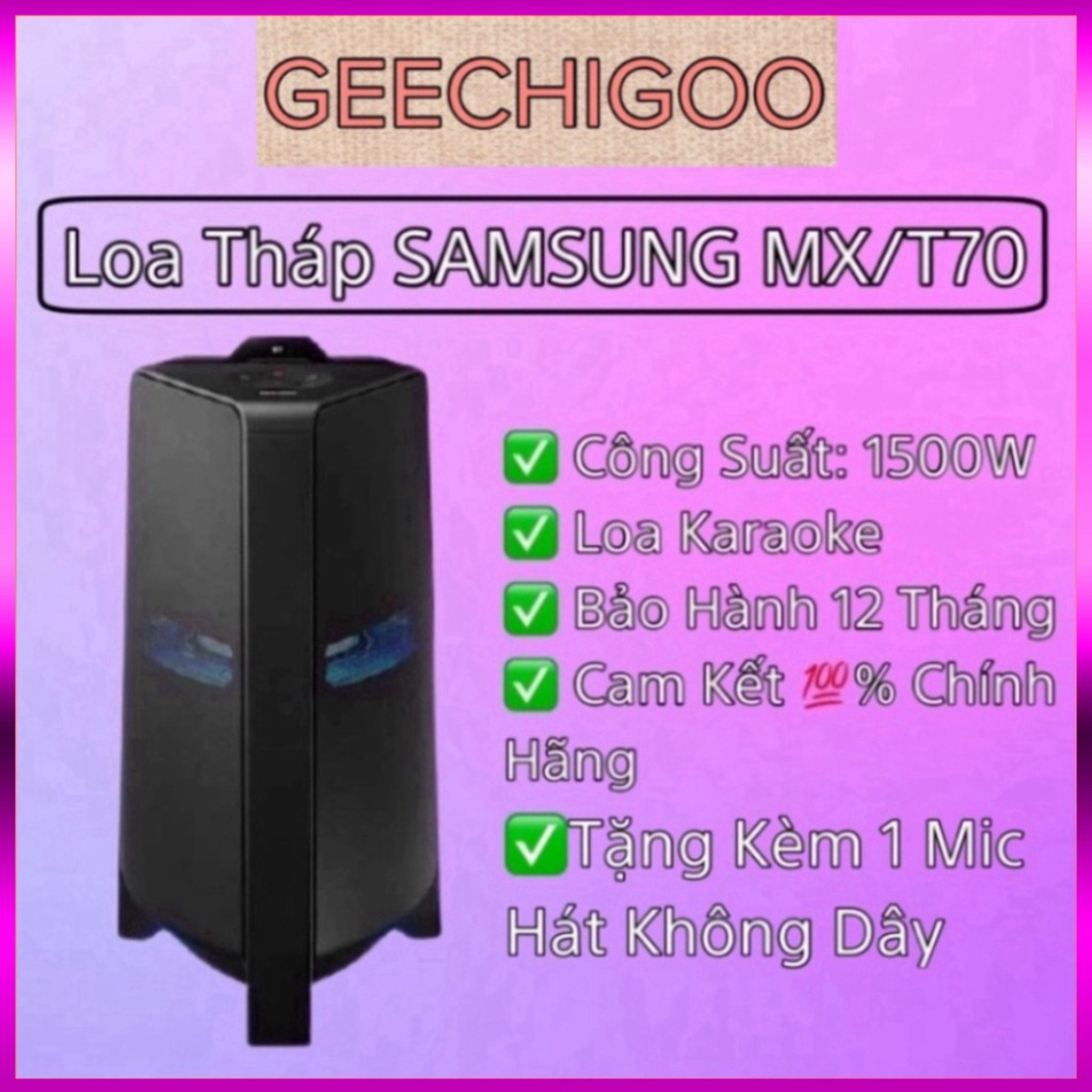 SALE Loa Tháp Samsung MX-T70/XV 1500W hàng chính hãng 100% Tặng kèm 2 Mic Hát Không Dây Siêu Xin ( sale ) Miễn phí giao