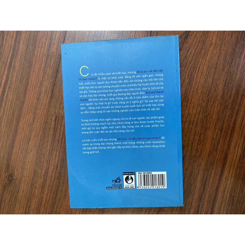 Tôi là ai - và nếu vậy thì bao nhiêu - Richard David Precht - Nhã Nam