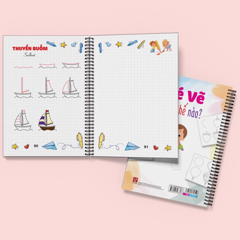 Sách Bé vẽ như thế nào? - Sách dạy vẽ bằng vở caro giúp bé vẽ đẹp - Các bước vẽ cơ bản
