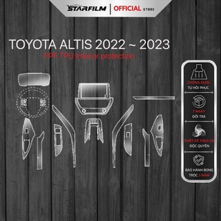Toyota Altis 2022 PPF TPU nội thất chống xước tự hồi phục STARFILM