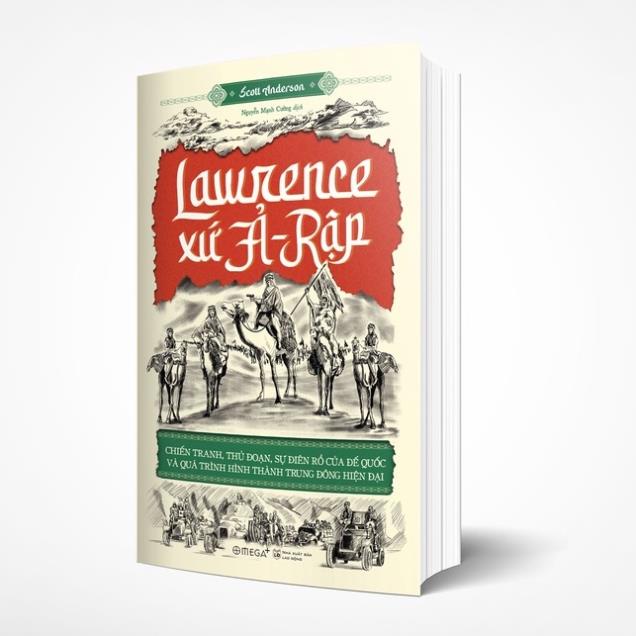 Sách - Lawrence: Xứ Ả-Rập - Alpha Books