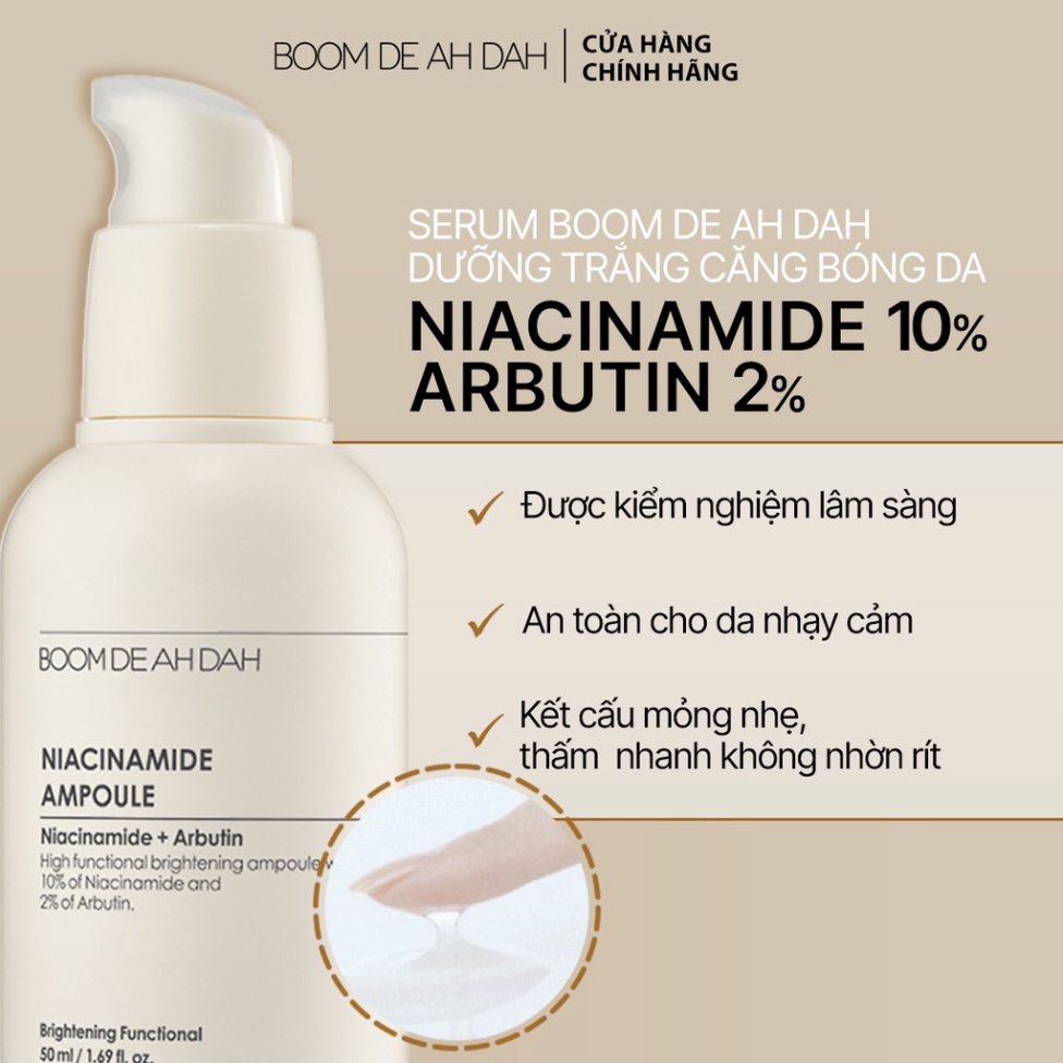 Serum Dưỡng Trắng Căng Bóng Da Boom De Ah Dah Niacinamide 10% + Arbutin 2% Ampoule 50ml