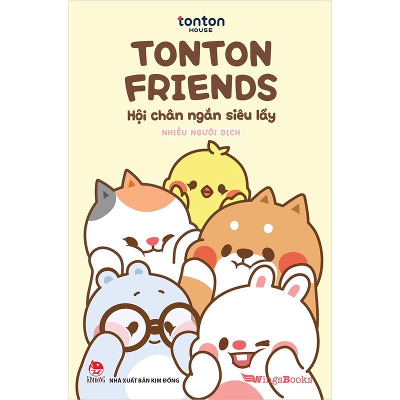 Sách TonTon Friends - Hội chân ngắn siêu lầy