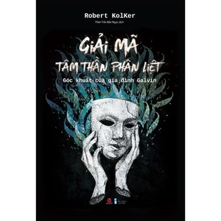 Sách - giải mã tâm thần phân liệt - bách việt