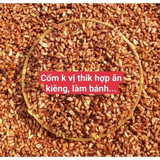   1kg cốm gạo lứt nguyên vị ăn liền   không có gia vị  