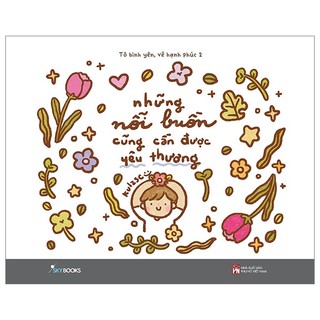 Sách - những nỗi buồn cũng cần được yêu thương - tô bình yên vẽ hạnh phúc 2 - azvietnam