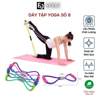 Dây Tập Yoga Số 8 Đàn Hồi Kháng Lực Đa Năng Hỗ Trợ Tập Toàn Thân - Eo.sportdz