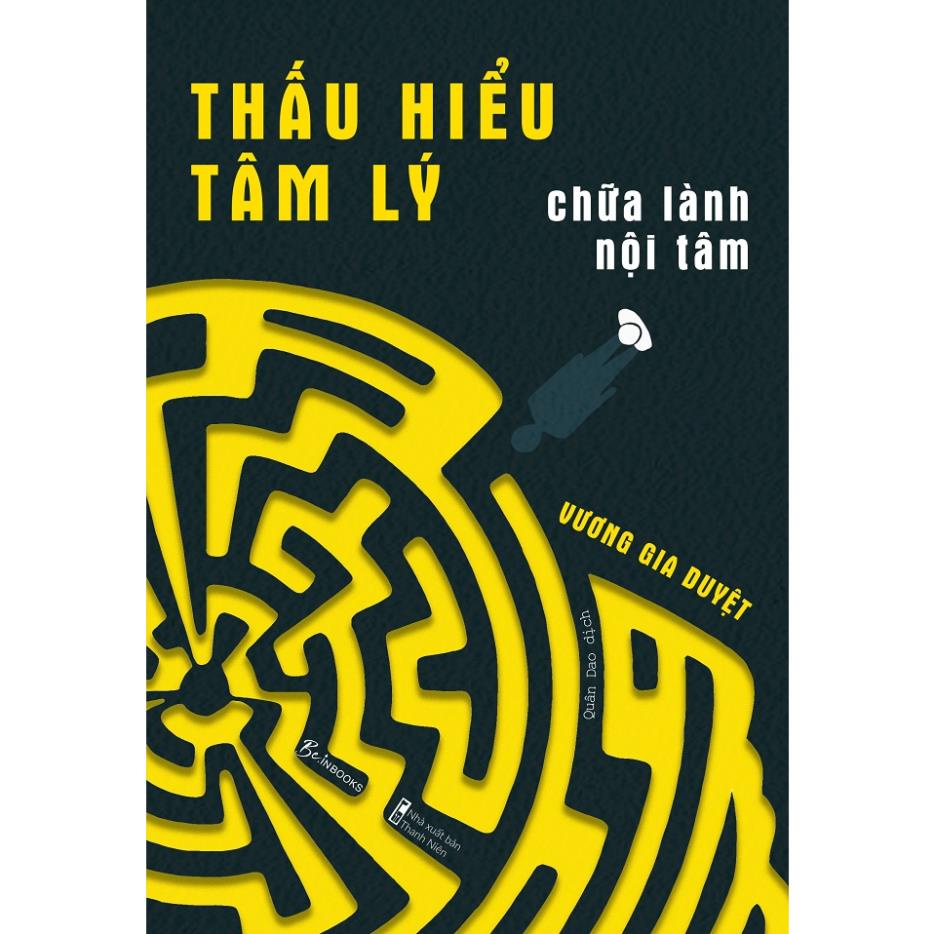 Sách - Thấu Hiểu Tâm Lý, Chữa Lành Nội Tâm - AZVietNam