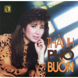 Đĩa cd 2476.gncd-phuong mai-thanh pho buon chất lượng cao