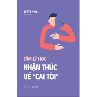Sách - tâm lý học - nhận thức về cái tôi - azvietnam