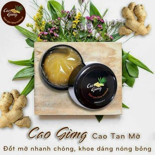 [MUA 1 TẶNG 1] Cao gừng tan mỡ 250g (tặng 1 chai cao gừng đỏ)