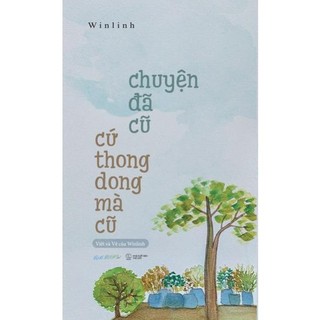 Sách - chuyện đã cũ cứ thong dong mà cũ - azvietnam