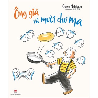 Sách Ông già và mười chú ma