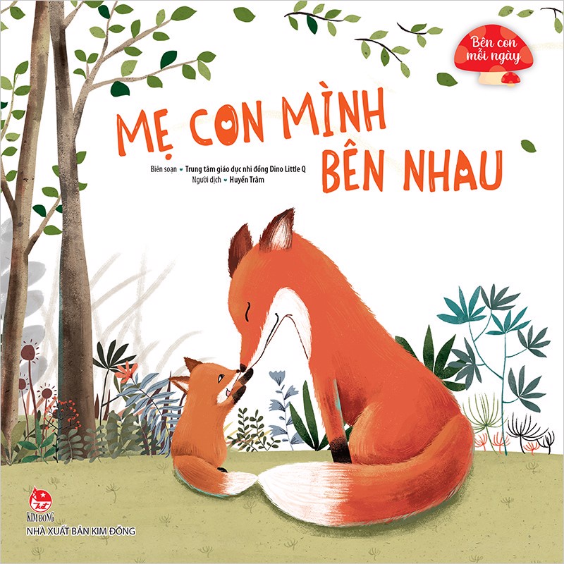 Sách Bên con mỗi ngày - Mẹ con mình bên nhau (2021)