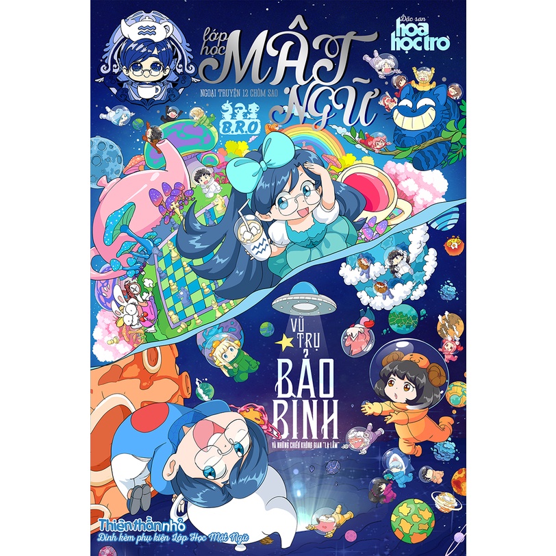 Sách - Lớp Học Mật Ngữ - Vũ Trụ Bảo Bình Và Những Chiều Không Gian Lạ Lắm - Tặng Kèm Bookmark Nam Châm Ngẫu Nhiên