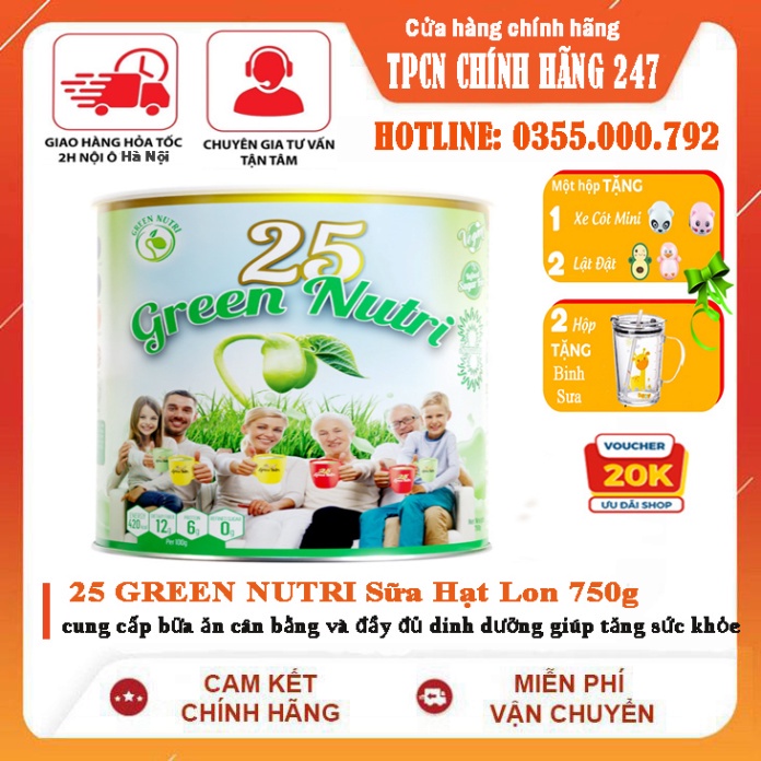 Sữa 25 Green Nutri 750g - Sữa Hạt Ngũ Cốc chính hãng