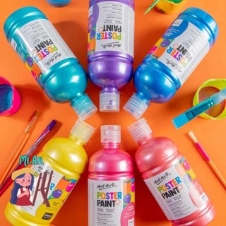 Màu Poster Paint Mont Marte 500ml ( Metallic Poster , Fluoro Poster )