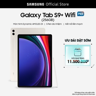 Máy tính bảng Samsung Galaxy Tab S9+ Wifi 256GB