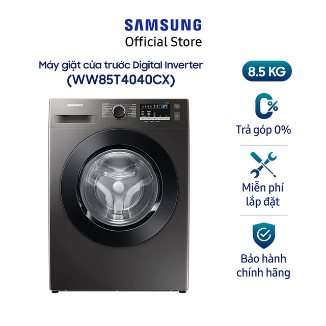 [Voucher ELSSDA10 giảm 10% Đơn từ 1TR] Máy giặt Samsung cửa trước Digital Inverter 8,5kg WW85T4040CX Miễn phí lắp đặt